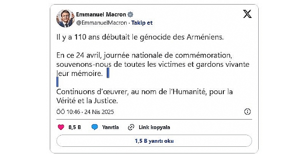 Macron`dan skandal paylaşım: Sözde `Ermeni Soykırımı`nı andı