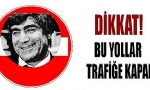 İstanbul 19 Ocak kapalı yollar  (Hrant Dink anma töreni)