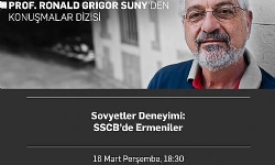 Prof. Ronald Grigor Suny Sovyetler Deneyimi: SSCB’de Ermeniler Başlıklı Konuşmasıyla Bugün 18.30`da Havak Salonu`nda
