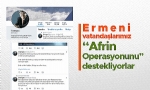 Ermeni Vatandaşlarımız “Afrin Operasyonunu” Destekliyorlar