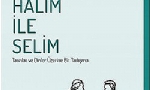 Halim ile Selim