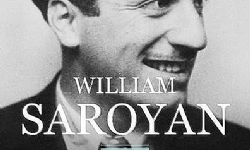 William Saroyan ve insanı yazmak