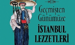​İstanbul Büyükşehir Belediyesi’nden “Geçmişten Günümüze İstanbul Lezzetleri” kitabı
